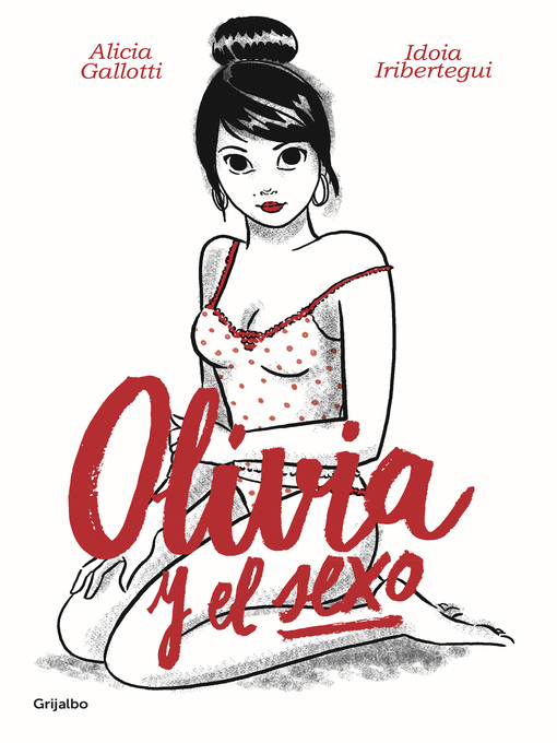 Detalles del título Olivia y el sexo de Alicia Galloti - Lista de espera